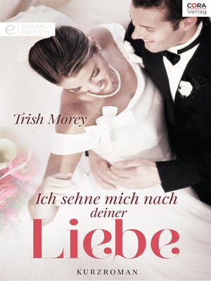 cover image of Ich sehne mich nach deiner Liebe